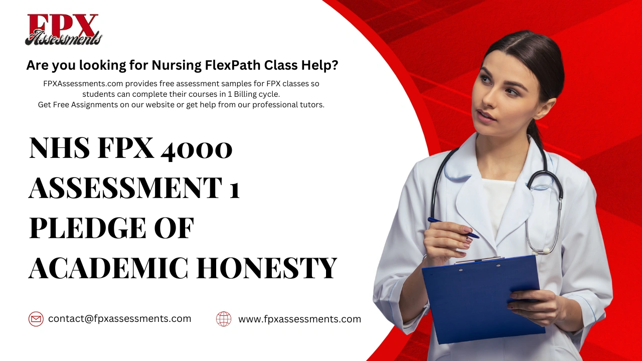 NHS FPX 4000 Assessment 1 Pledge of Academic Honesty